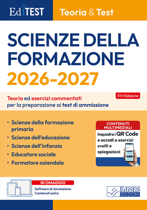 EdiTEST. Scienze della formazione. Teoria ed esercizi commentati per la preparazione ai test di ammissione