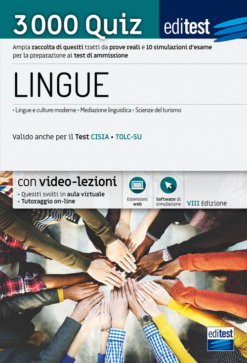 Test ammissione Lingue 2021: raccolta di 3.000 quiz. Valido anche per il TOLC-SU
