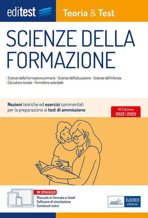 Test ammissione Scienze della formazione 2022: manuale di teoria e test
