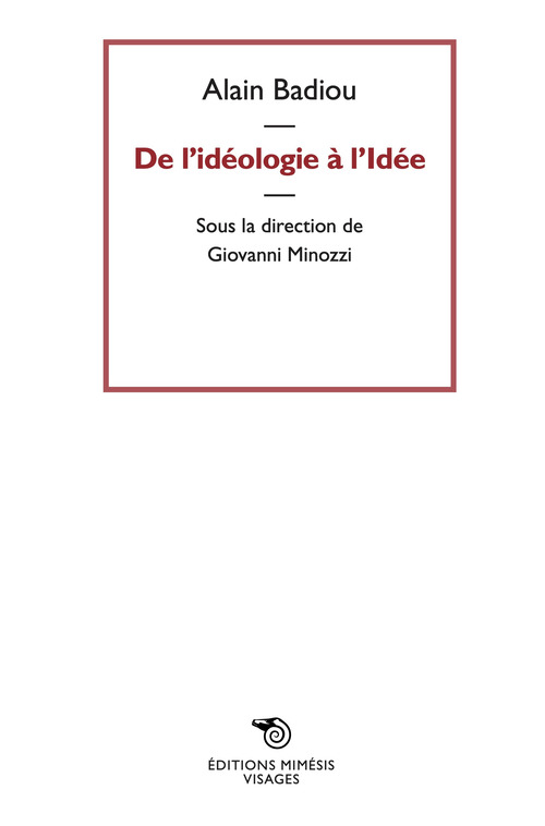 De l'idéologie a l'idée