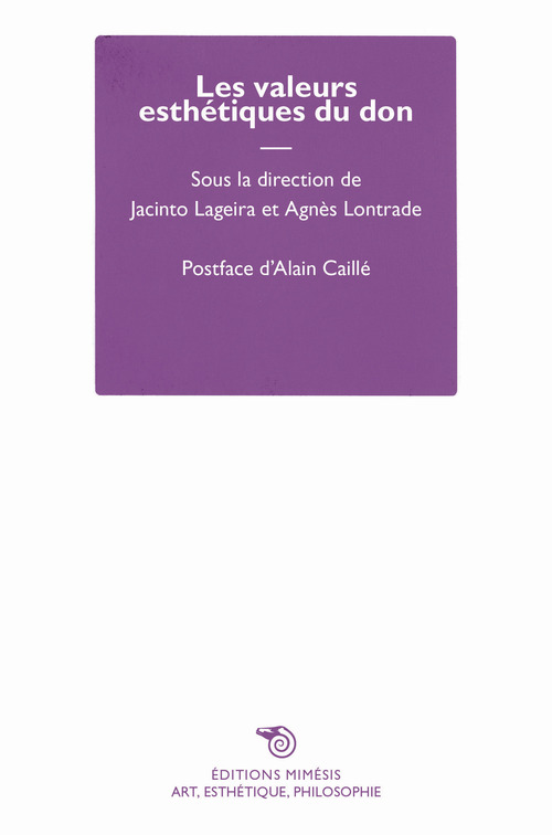 Les valeurs esthétiques du don