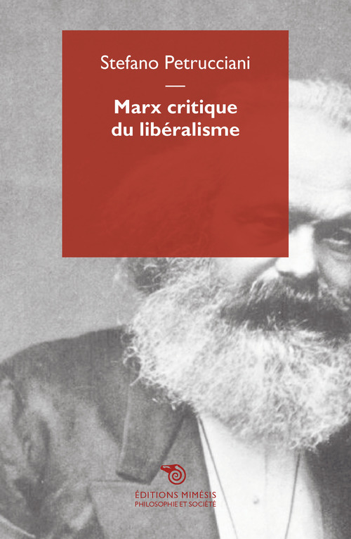 Marx critique du lib&eacute;ralisme