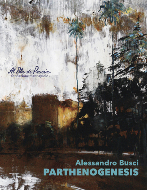 Alessandro Busci. Parthenogenesis