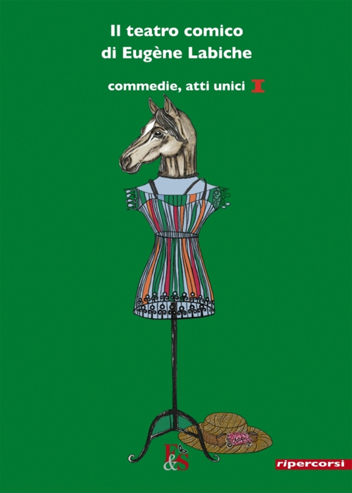 Il teatro comico di Eugène Labiche