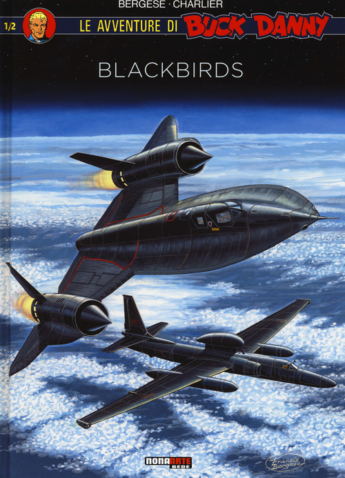 Blackbirds. Le avventure di Buck Danny