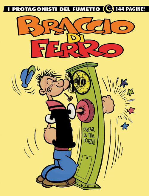 Braccio di Ferro. I protagonisti del fumetto