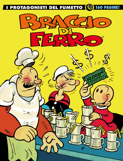 Braccio di Ferro. I protagonisti del fumetto