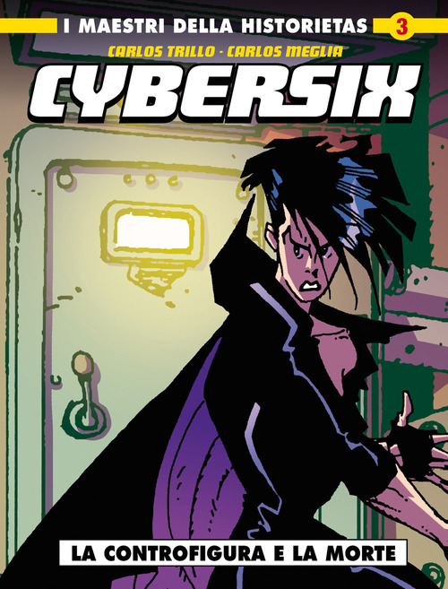 Cybersix. I maestri della historietas