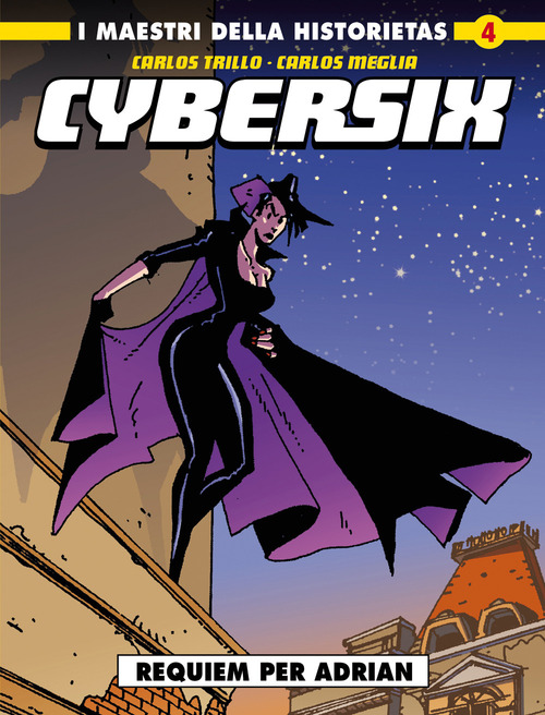 Cybersix. I maestri della historietas