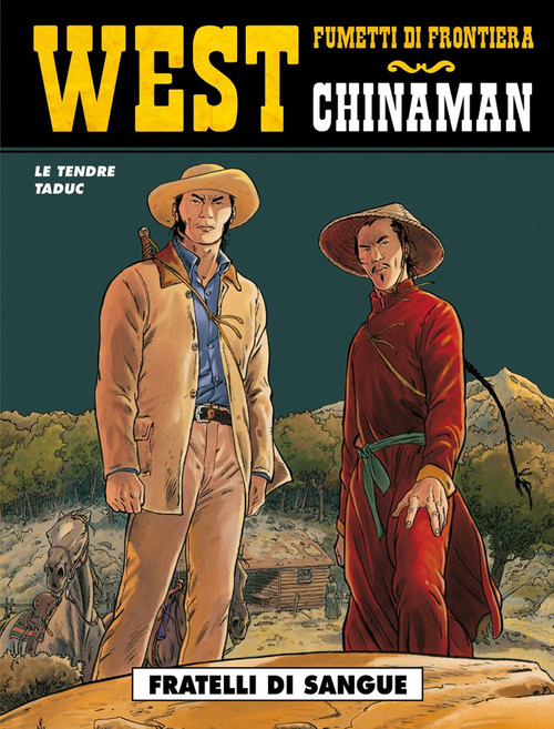 Fratelli di sangue. Chinaman