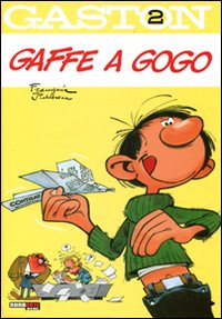 Gaffe a gogo. Gaston