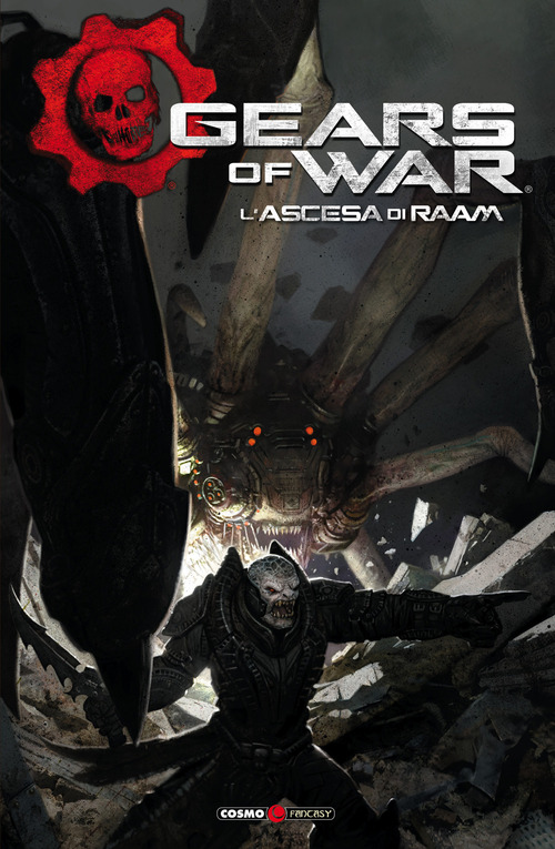 Gears of war. L'ascesa di Raam