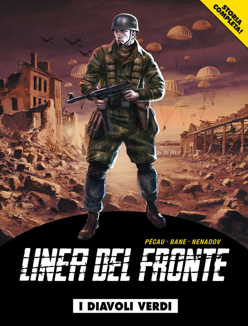 I diavoli verdi. Linea del fronte