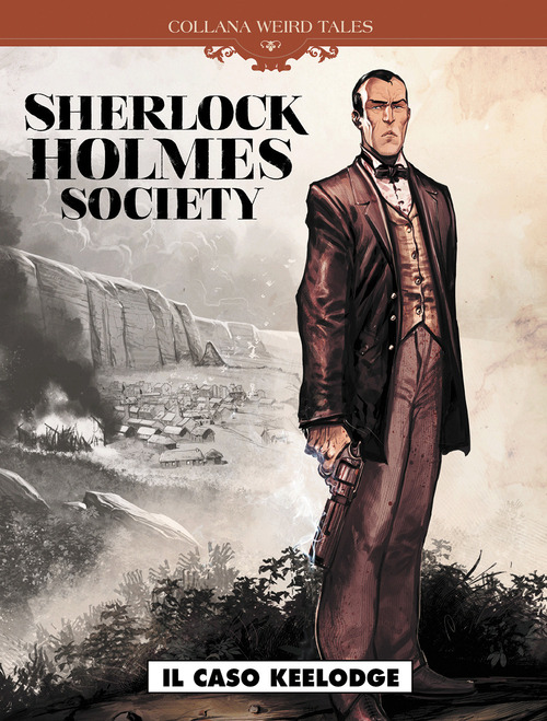 Il caso Keelodge. Sherlock Holmes society