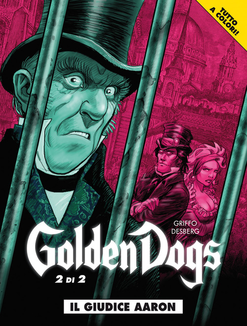 Il giudice Aaron. Golden dogs