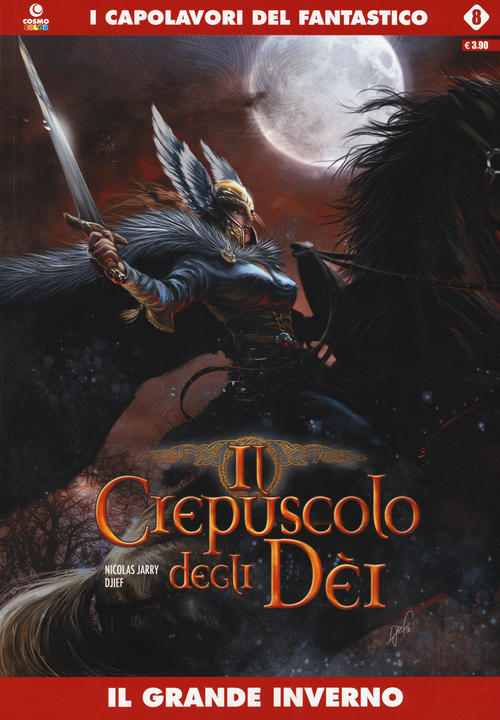 Il grande inverno. Il crepuscolo degli dei