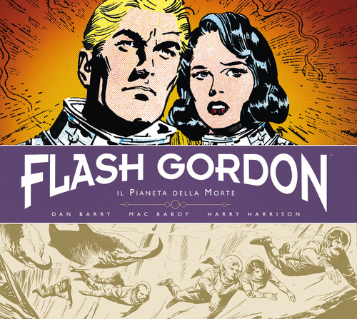 Il pianeta della morte. Flash Gordon. Tutte le tavole domenicali 1967-1971