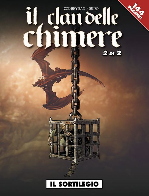 Il sortilegio. Il clan delle chimere