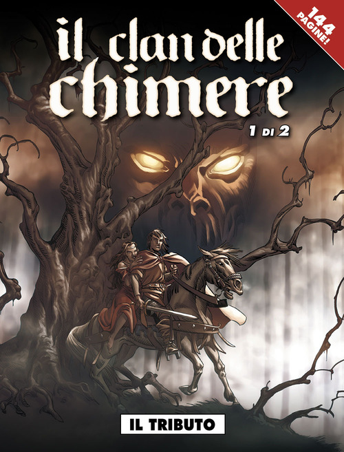 Il tributo. Il clan delle chimere