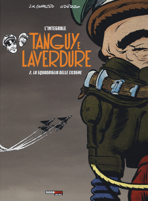 La scuola delle cicogne. Tanguy e Laverdure. L'integrale