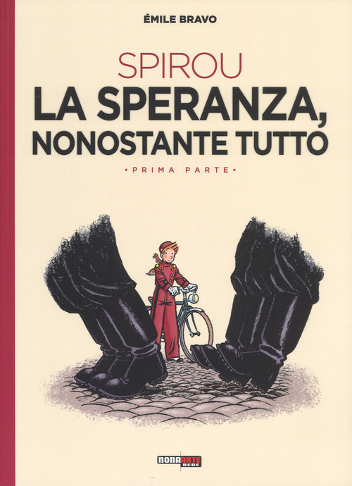 La speranza, nonostante tutto. Spirou