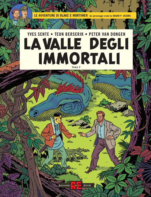 La valle degli immortali. Le avventure di Blake e Mortimer