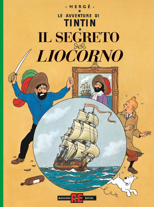 Le avventure di Tintin. Il segreto del liocorno