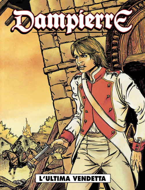 L'ultima vendetta. Dampierre