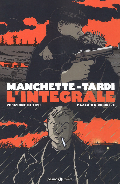 Manchette-Tardi. L'integrale