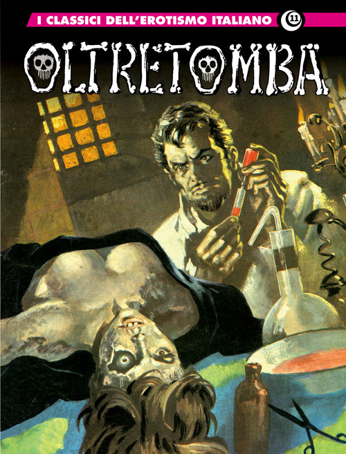 Oltretomba 1. I classici dell'erotismo italiano