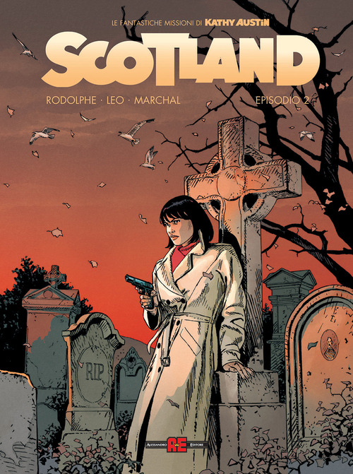 Scotland. Le fantastiche missioni di Kathy Austin