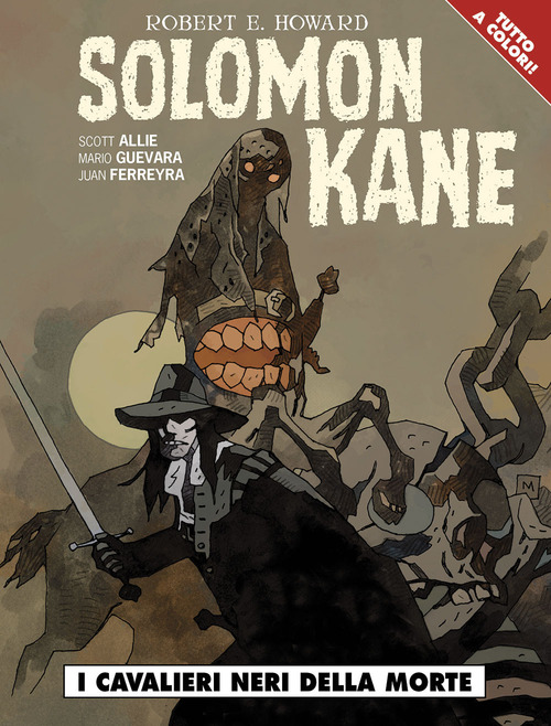 Solomon Kane. I cavalieri neri della morte