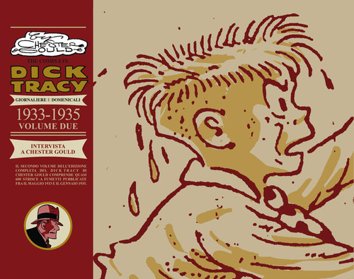 The complete Dick Tracy. Giornaliere e domenicali