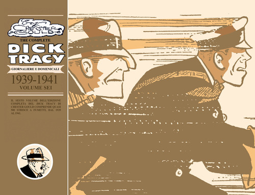 The complete Dick Tracy. Giornaliere e domenicali
