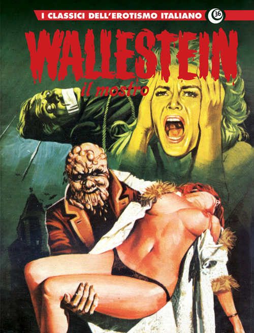 Wallestein. I classici dell'erotismo italiano