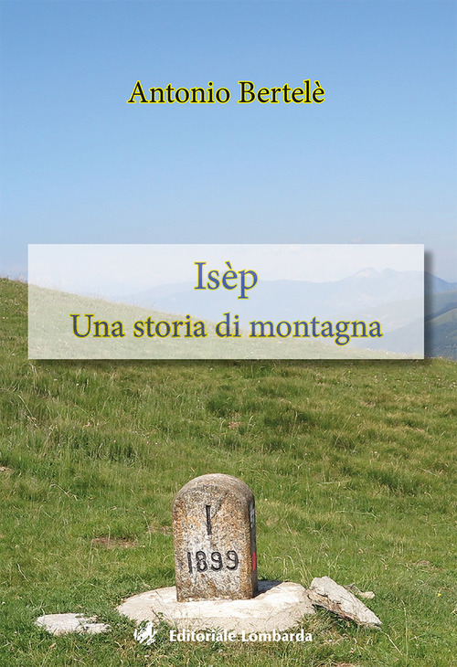 Is&egrave;p. Una storia di montagna