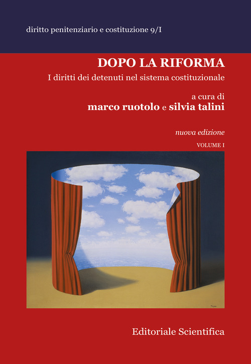 Dopo la riforma. I diritti dei detenuti nel sistema cosituzionale