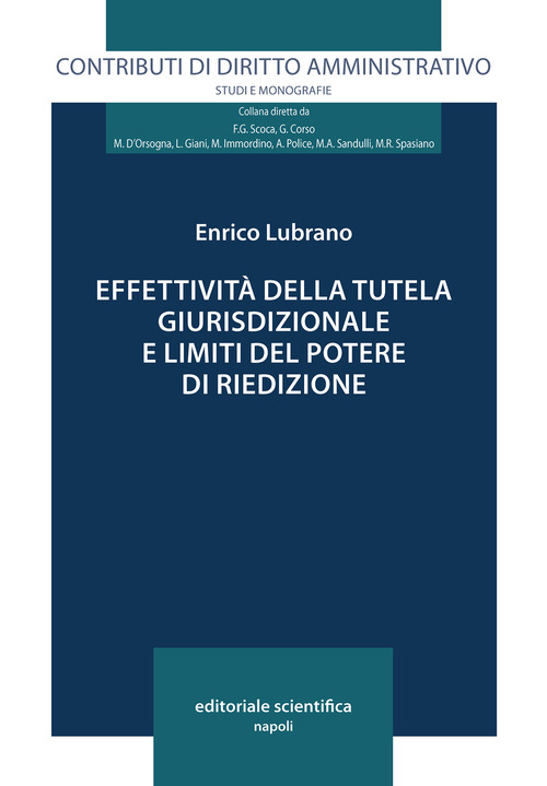 Effettività della tutela giurisdizionale e limiti del potere di riedizione