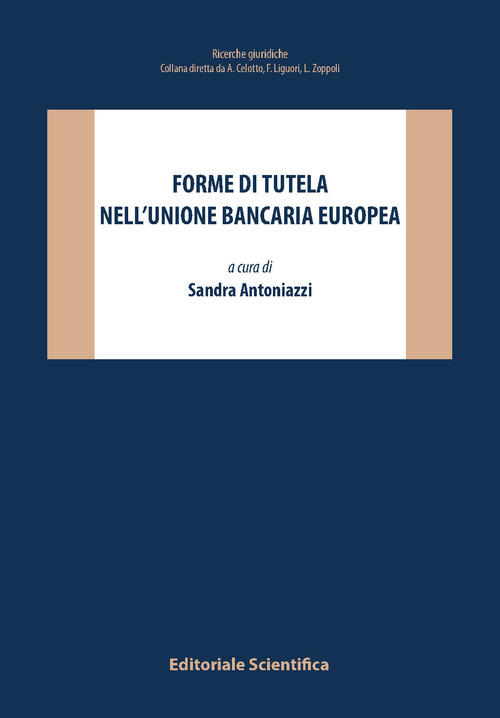 Forme di tutela nell'Unione bancaria europea