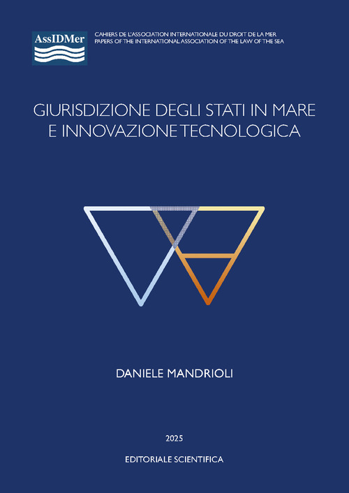 Giurisdizione degli stati in mare e innovazione tecnologica