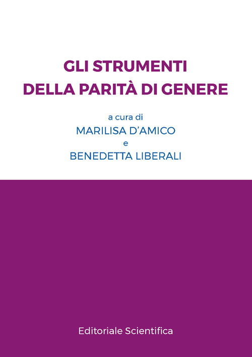 Gli strumenti della parit&agrave; di genere