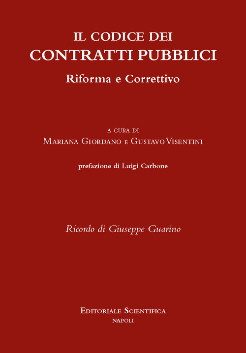 Il codice dei contratti pubblici. Riforma e correttivo
