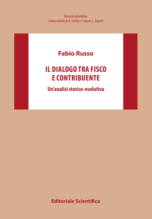 Il dialogo tra fisco e contribuente. Un'analisi storico-evolutiva