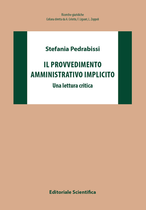 Il provvedimento amministrativo implicito. Una lettura critica