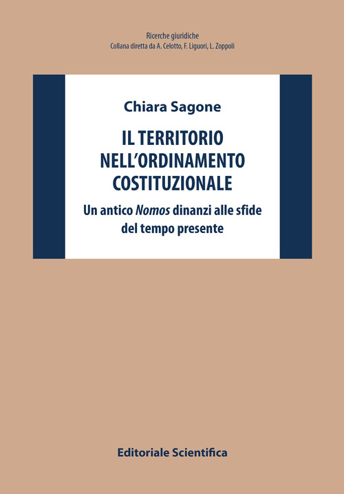 Il territorio nell'ordinamento costituzionale. Un antico &laquo;nomos&raquo; dinanzi alle sfide del tempo presente