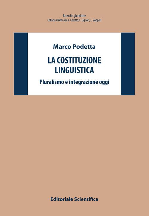 La costituzione linguistica. Pluralismo e integrazione oggi