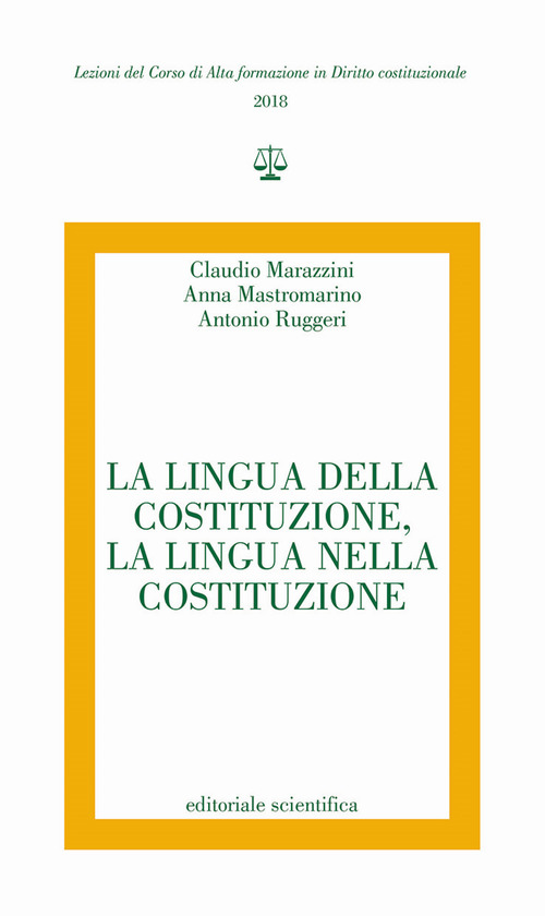 La lingua della Costituzione, la lingua nella Costituzione