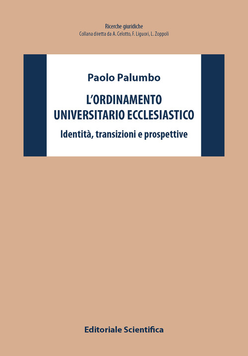 L'ordinamento universitario ecclesiastico. Identità, transizioni e prospettive