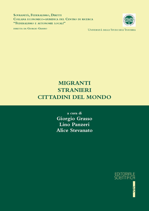 Migranti stranieri cittadini del mondo