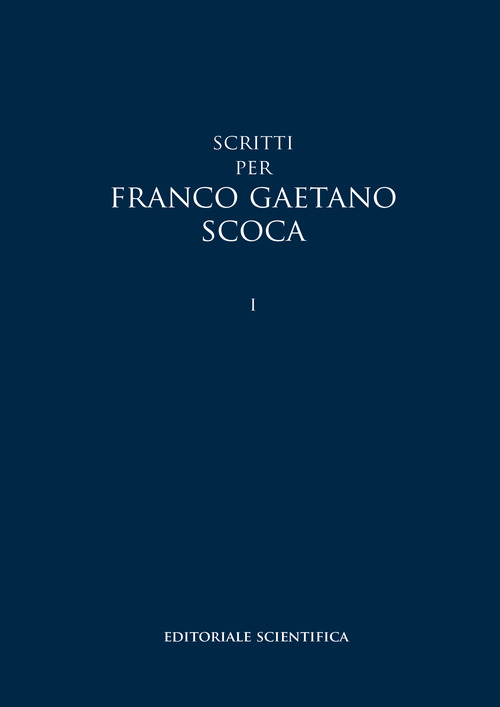 Scritti per Franco Gaetano Scoca